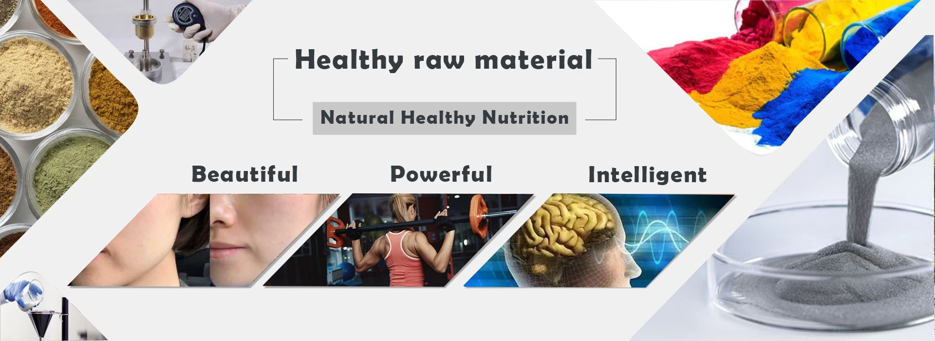 Healthy raw material