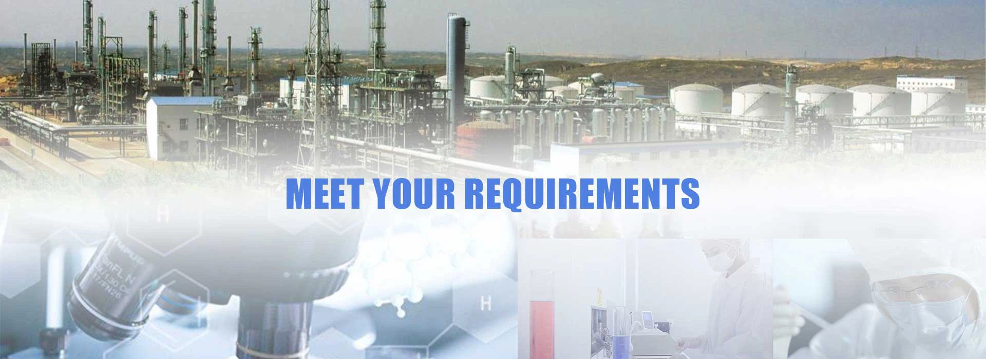 MEET YOUR REOUIREMENTS